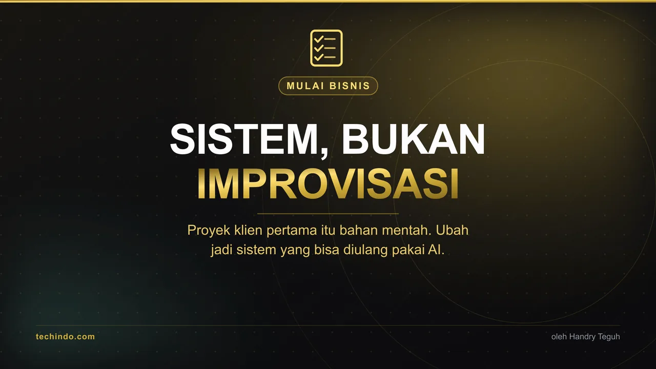 Dapat Klien Itu Gampang. Ngerjainnya yang Bikin Kabur. Rapiin Pakai AI
