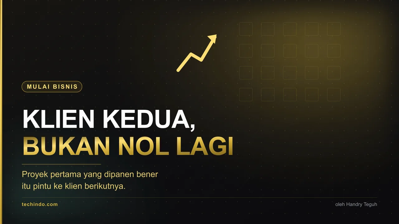 Klien Kedua Harusnya Lebih Gampang dari yang Pertama. Kalau Enggak, Ini Masalahnya