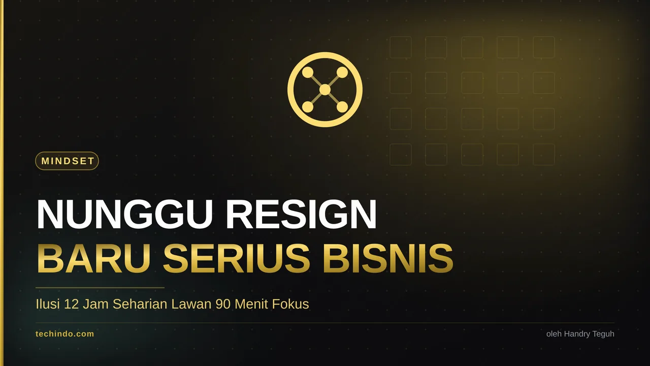 Nunggu Resign Baru Serius Bisnis: Ilusi Waktu Luang 12 Jam