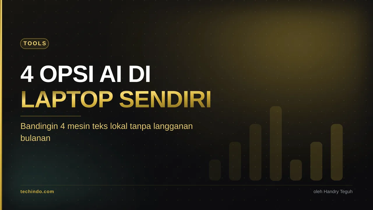 4 Opsi AI di Laptop Sendiri Tanpa Langganan Bulanan